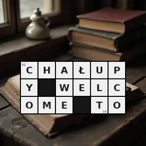 Hasło krzyżówkowe piosenka zbigniewa wodeckiego - chałupy welcome to – rozwiązanie, synonimy, podpowiedzi i definicje krzyżówkowe